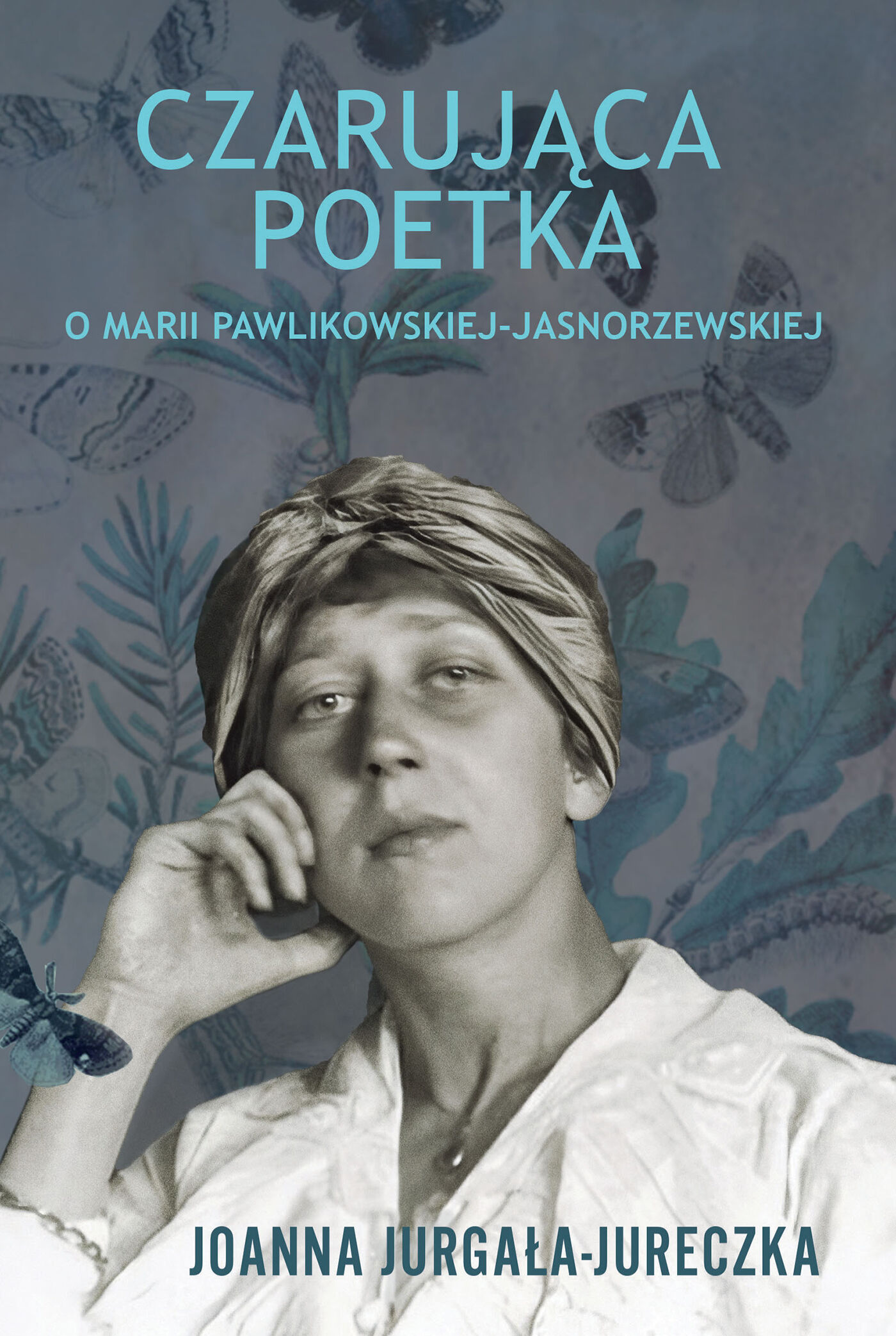 Czarująca poetka. O Marii Pawlikowskiej-Jasnorzewskiej. (e-book)