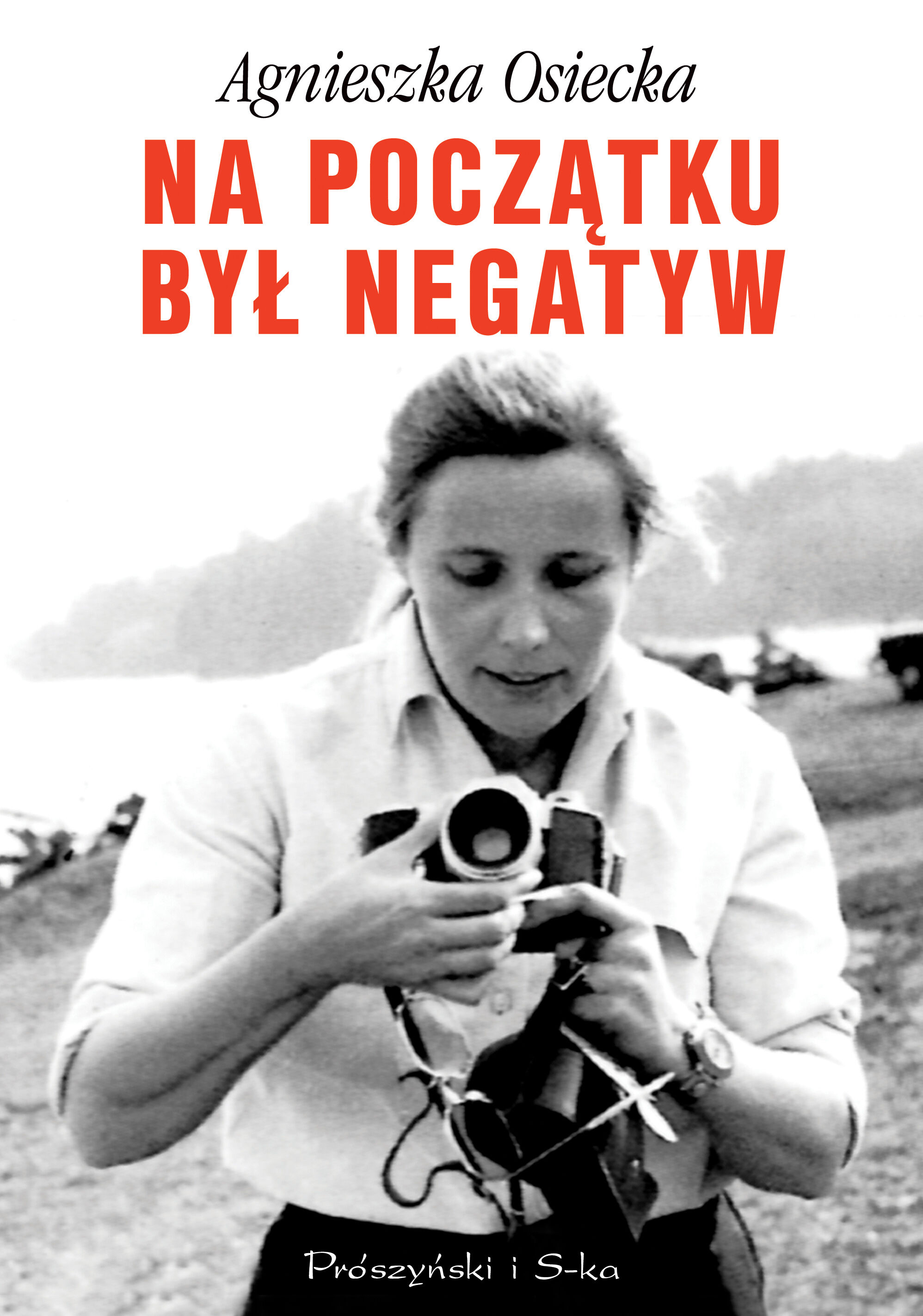 Na początku był negatyw