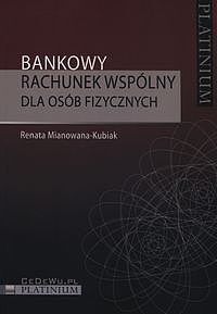 Bankowy rachunek wspólny dla osób fizycznych