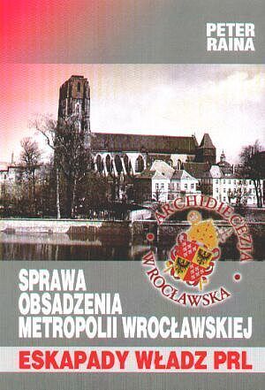 Sprawa obsadzenia metropolii wrocławskiej