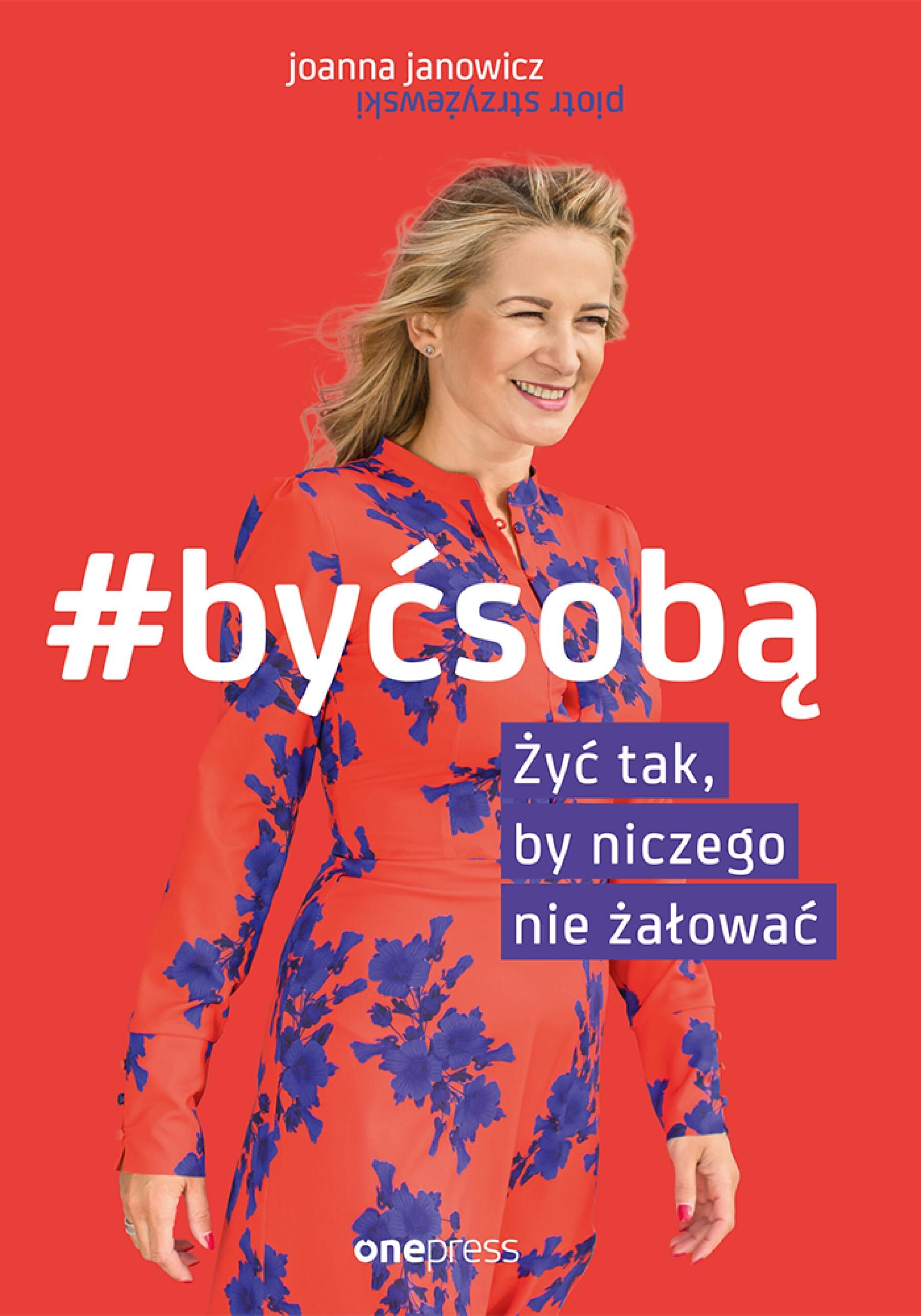 #BYĆ SOBĄ. Żyć tak, by niczego nie żałować (audiobook MP3)