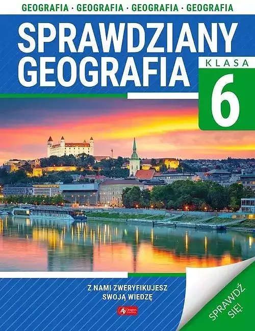 Sprawdziany dla klasy 6. Geografia