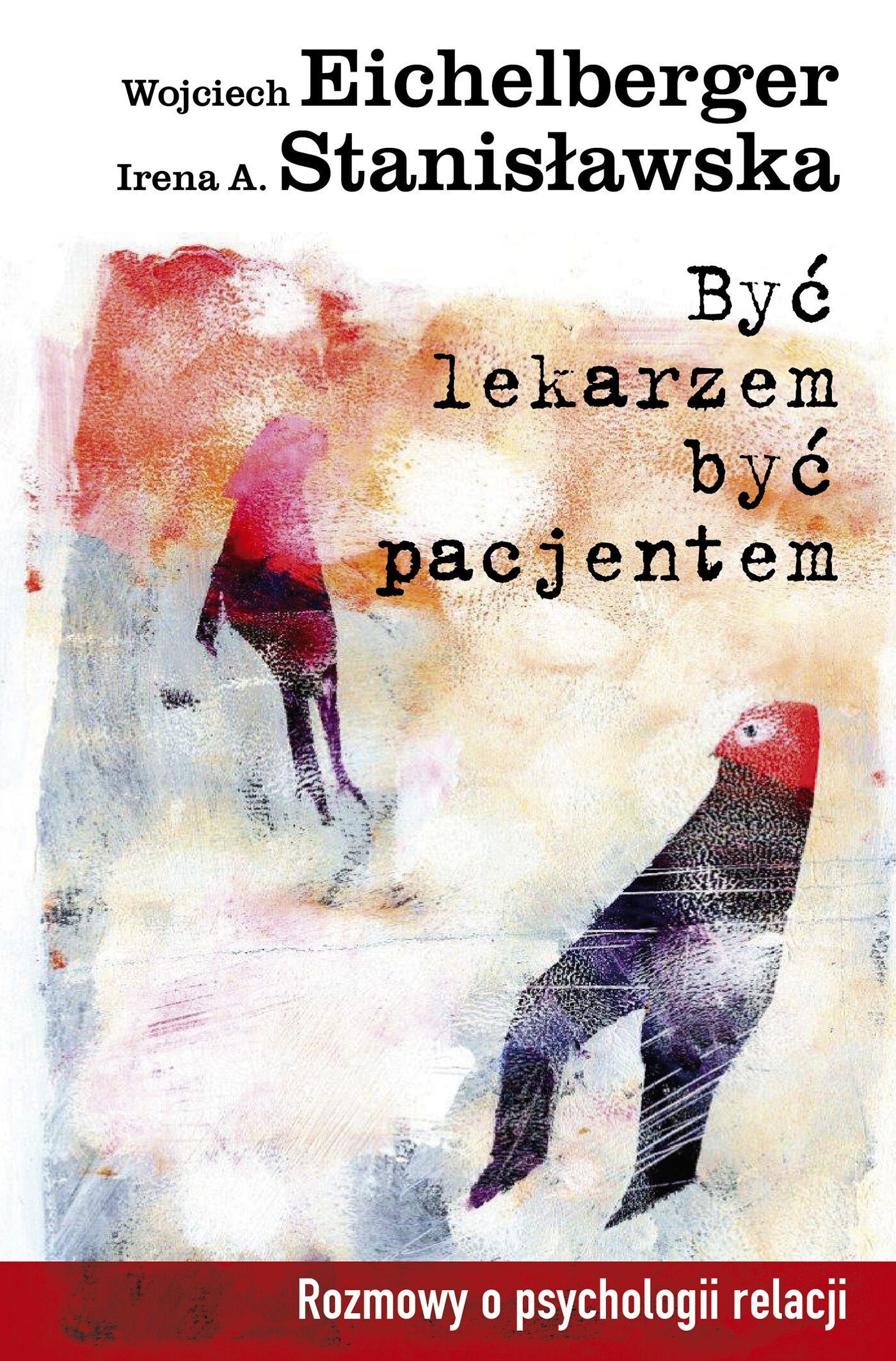 Być lekarzem, być pacjentem (e-book)