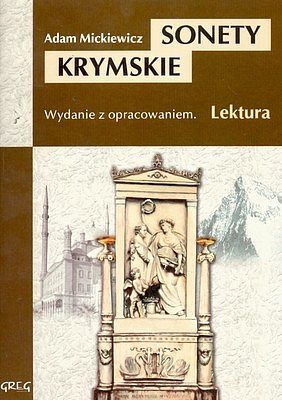 Sonety krymskie - lektury z omówieniem, liceum i technikum