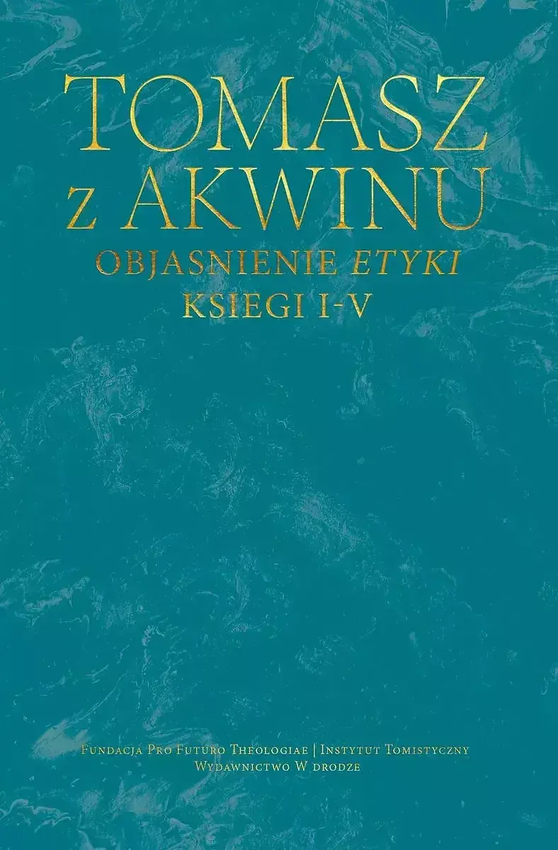 Objaśnienie etyki. Księgi i-v