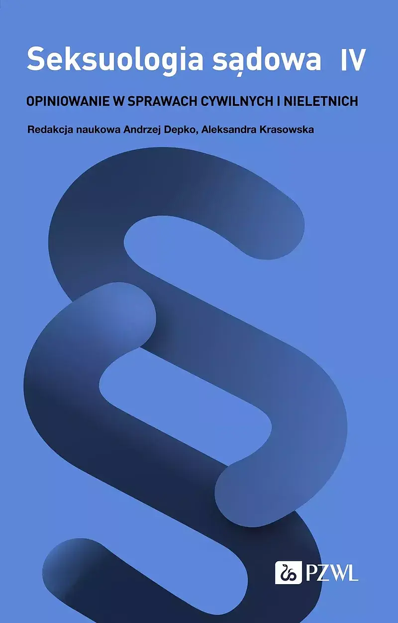 Seksuologia sądowa tom 4