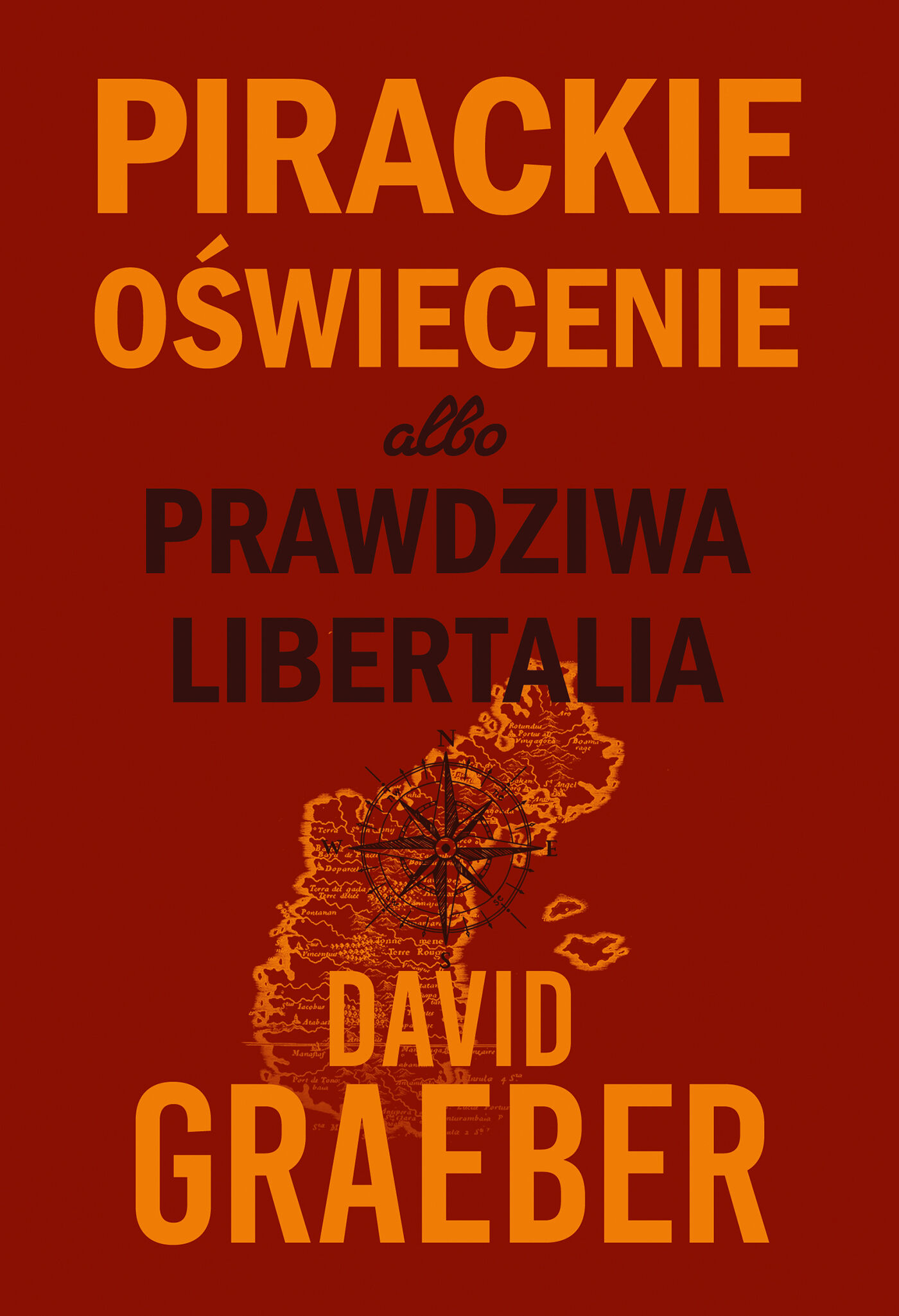 Pirackie Oświecenie albo prawdziwa Libertalia (e-book)