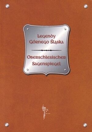 Legendy Górnego Śląska