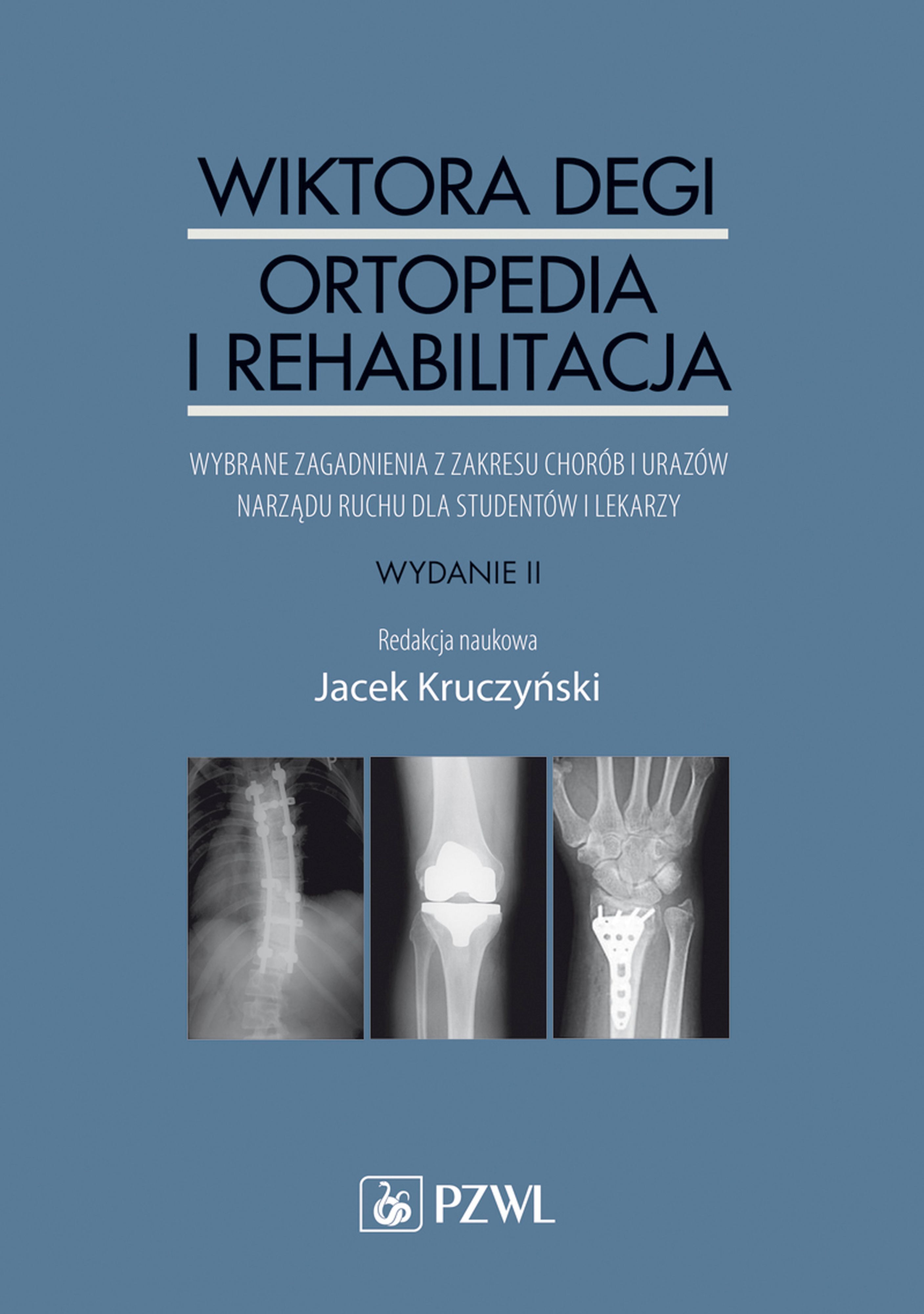 Wiktora Degi ortopedia i traumatologia