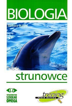 Biologia. Strunowce. Trening przed maturą