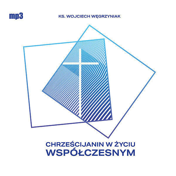 Chrześcijanin w życiu współczesnym (audiobook CD)