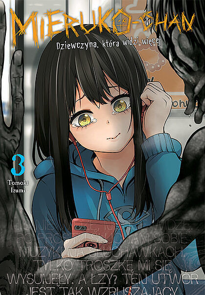 Mieruko-chan. Dziewczyna, która widzi więcej - 03