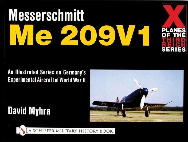 X Planes of the Third Reich - An Illustrated Series on Germany’s Experimental Aircraft of World War II
