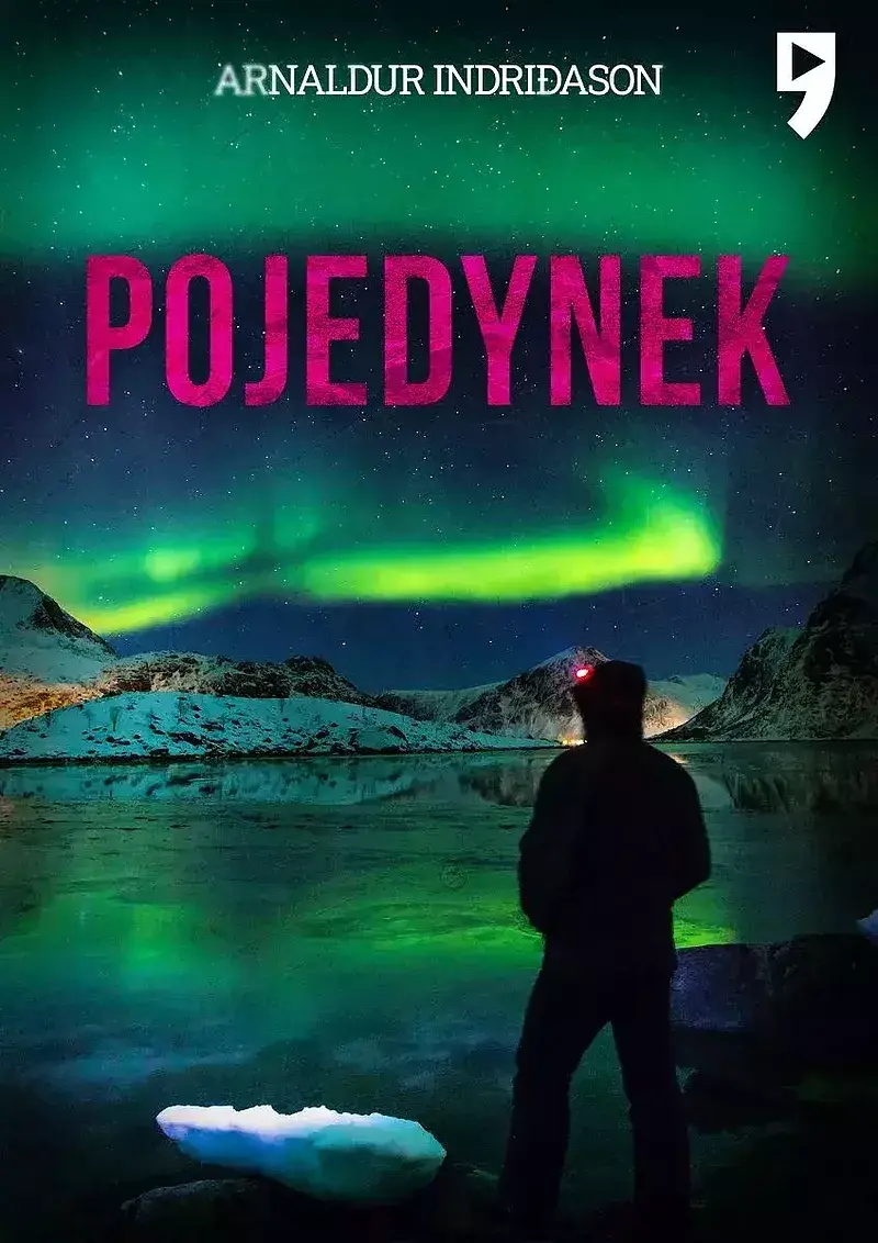 Pojedynek. Komisarz erlendur sveinsson. Tom 1