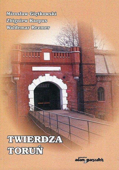 Twierdza Toruń