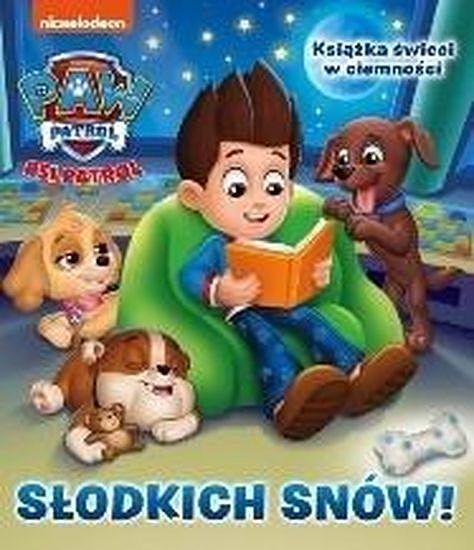 Psi Patrol. Słodkich snów