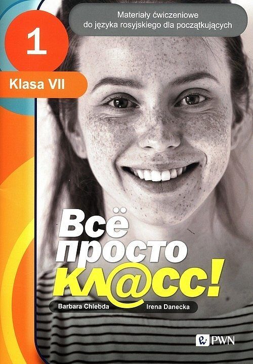 Wsio prosto kl@ss 1 Materiały ćwiczeniowe dla klasy VII