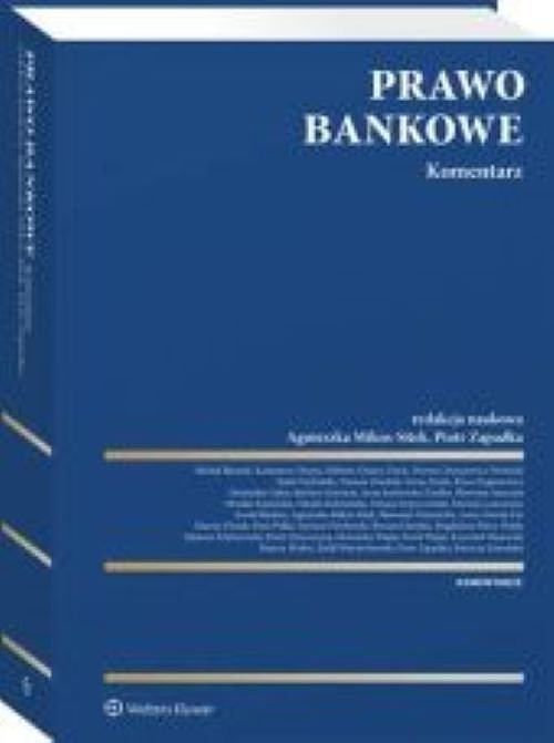 Prawo bankowe Komentarz w. 1/2022
