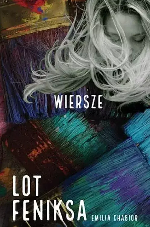 Lot feniksa. Wiersze