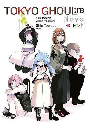 Tokyo Ghoul (Light Novel) - Quest