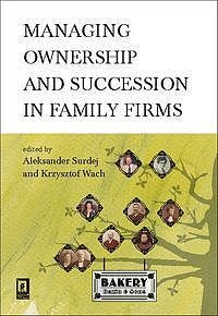 Managing ownership and succession in family firms