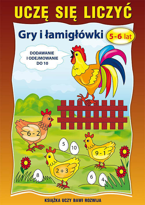 Uczę się liczyć. Łamigłówki. 5-6 lat