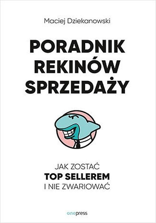 Poradnik Rekinów Sprzedaży.