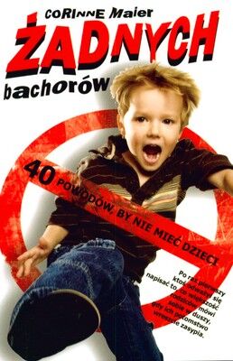 Żadnych bachorów