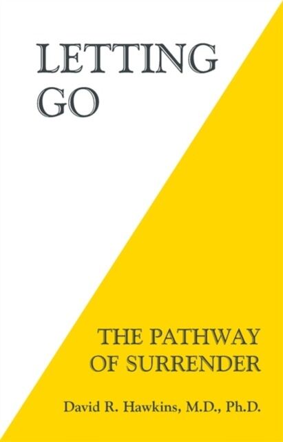 Letting Go. The Pathway of Surrender wer. angielska