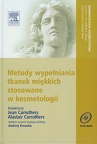 Metody wypełniania tkanek miękkich stosowane w kosmetologii