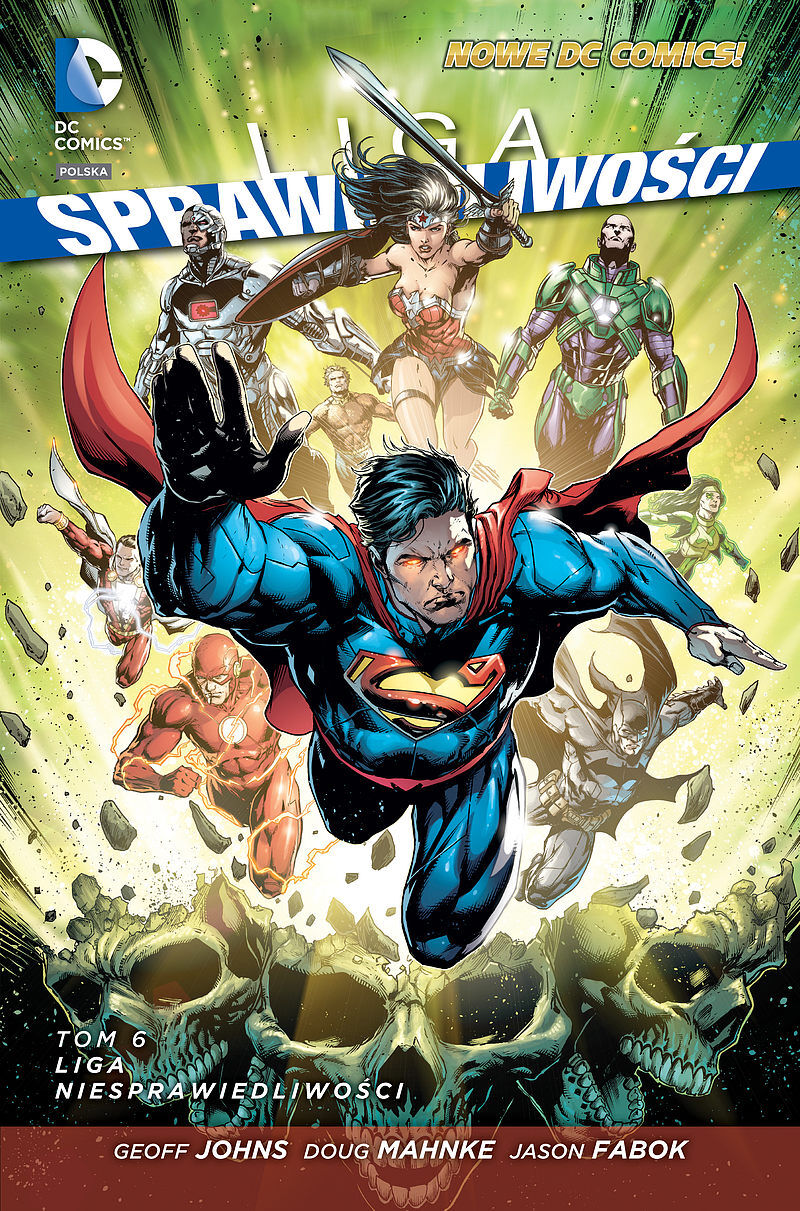 Liga Sprawiedliwości (Geoff Johns) - 06 - Liga Niesprawiedliwości