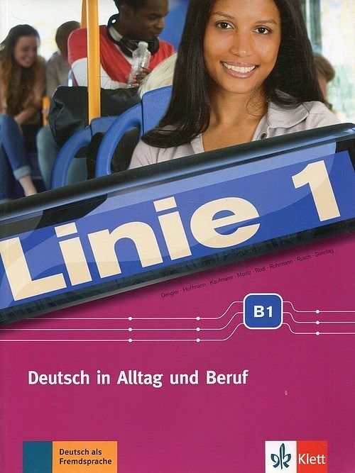 Linie 1 B1 Kurs- ind Ubungsbuch -ROM
