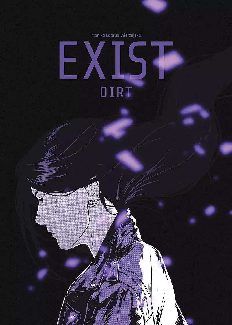Exist: Dirt