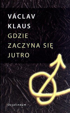 Gdzie zaczyna się jutro