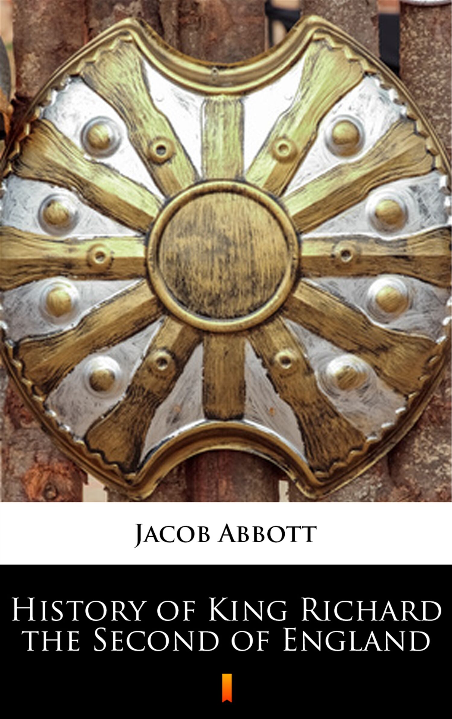 History of King Richard the Second of England (e-book)