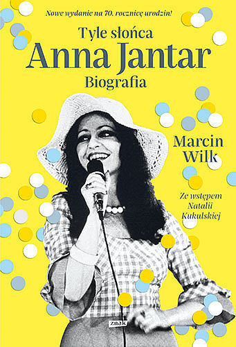 Tyle słońca. Anna jantar. Biografia wyd. Kieszonkowe