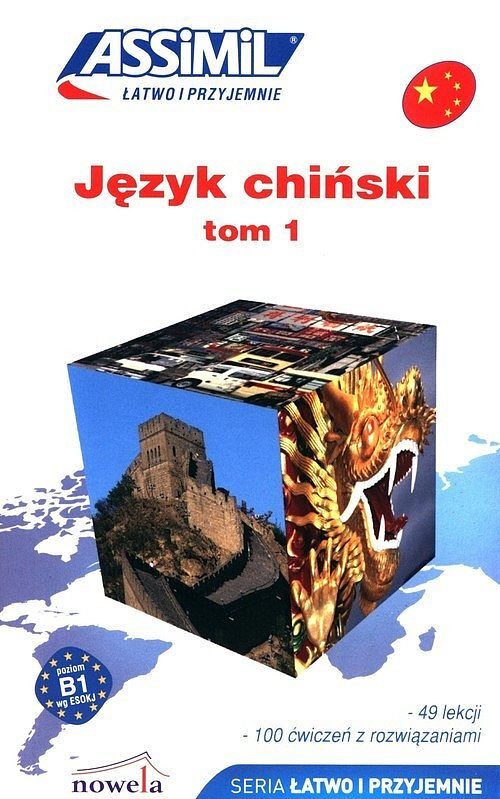 Język chiński Łatwo i przyjemnie samouczek tom 1, A1-B1 + audio online