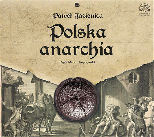 Polska anarchia (książka audio)