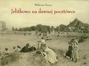 Jelitkowo na dawnej pocztówce