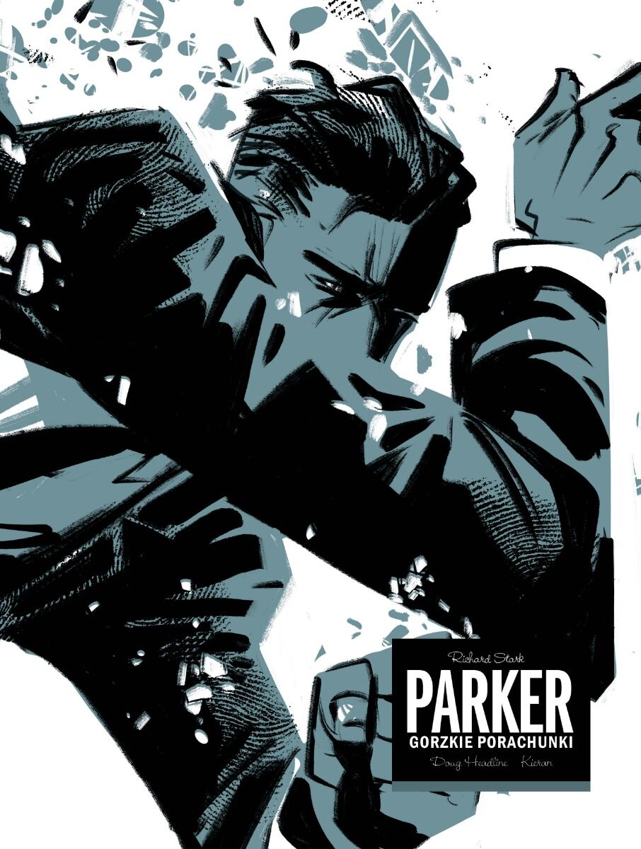 Parker - Gorzkie porachunki