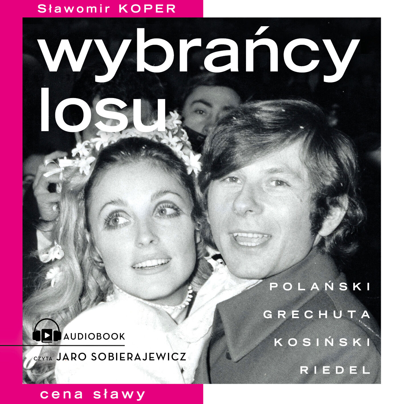 Wybrańcy losu. Cena sławy (audiobook MP3)