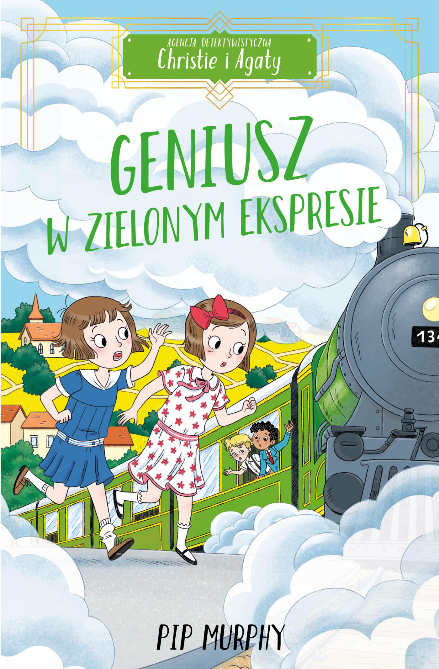 Geniusz w Zielonym Ekspresie. Agencja detektywistyczna Christie i Agaty. Tom 5