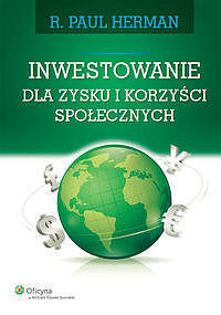Inwestowanie dla zysku i korzyści społecznych