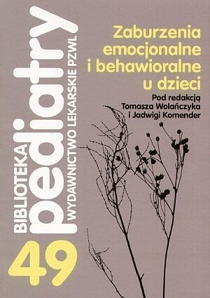Zaburzenia emocjonalne i behawioralne u dzieci