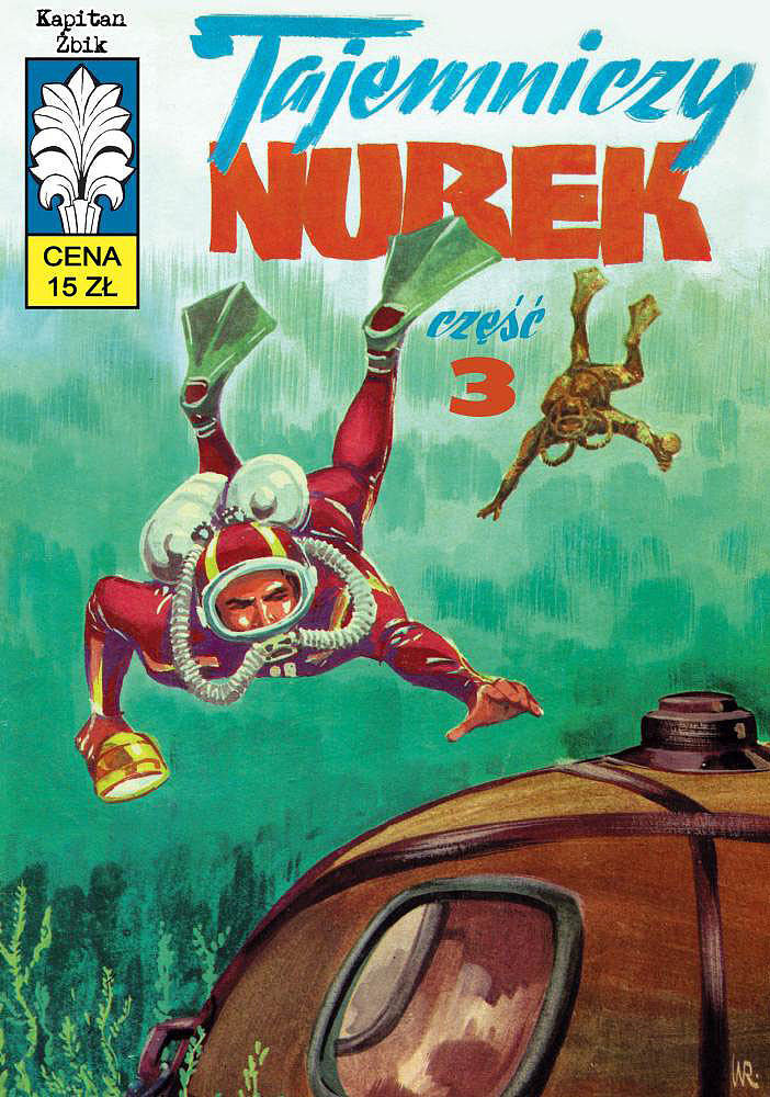 Kapitan Żbik - 30 - Tajemniczy nurek (cz. 3)