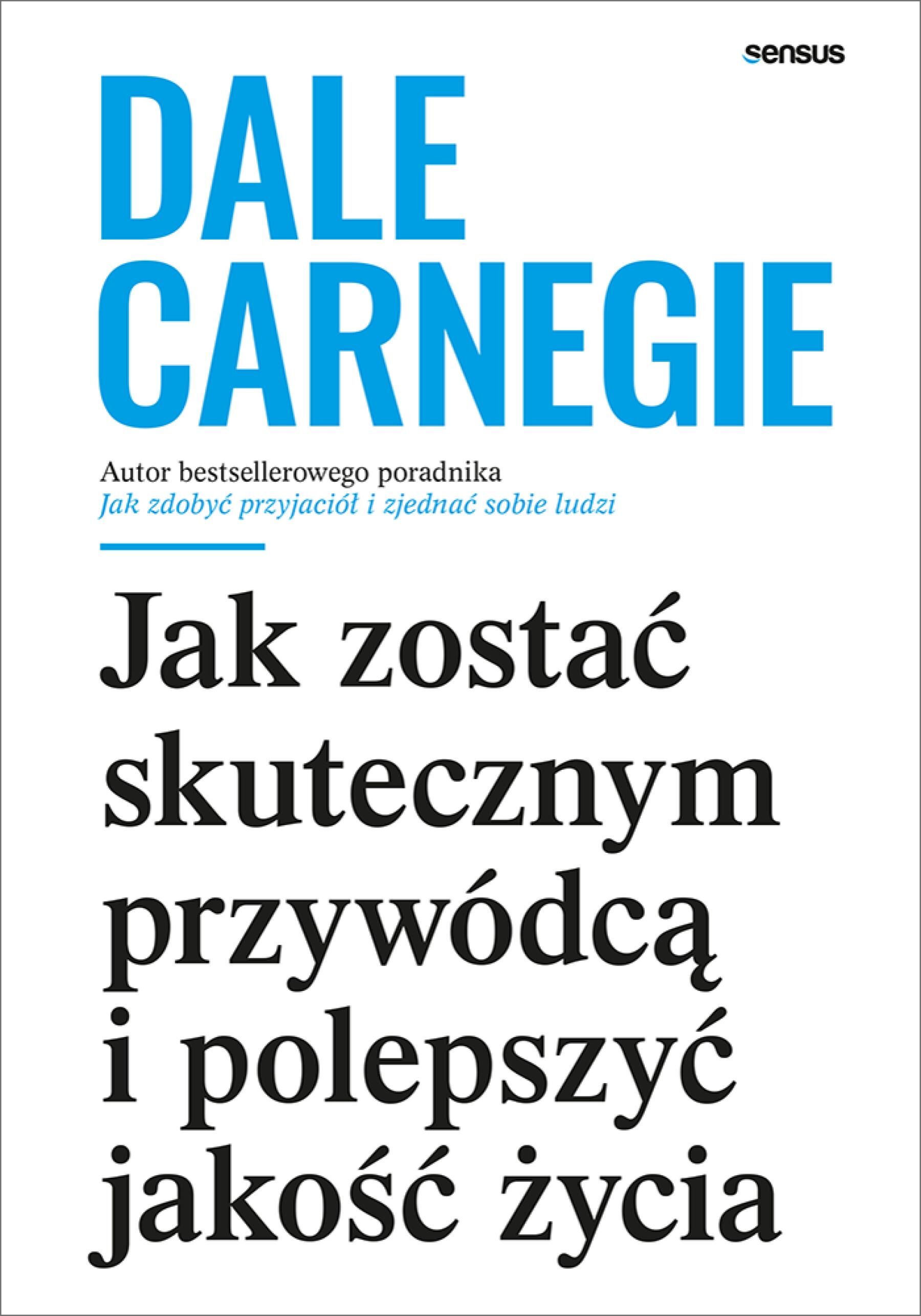 Jak zostać skutecznym przywódcą i polepszyć jakość życia (e-book)