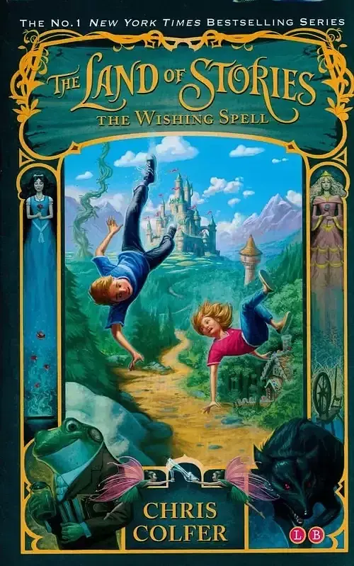 The Land of Stories: The Wishing Spell