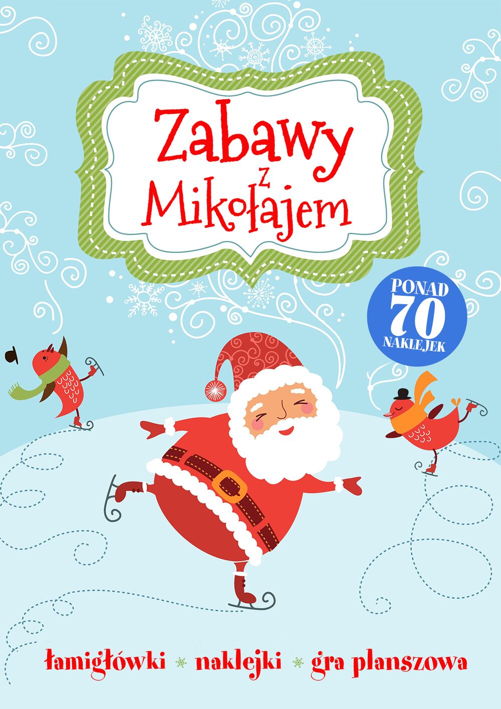 Zabawy z mikołajem