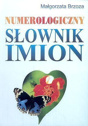 Numerologiczny słownik imion