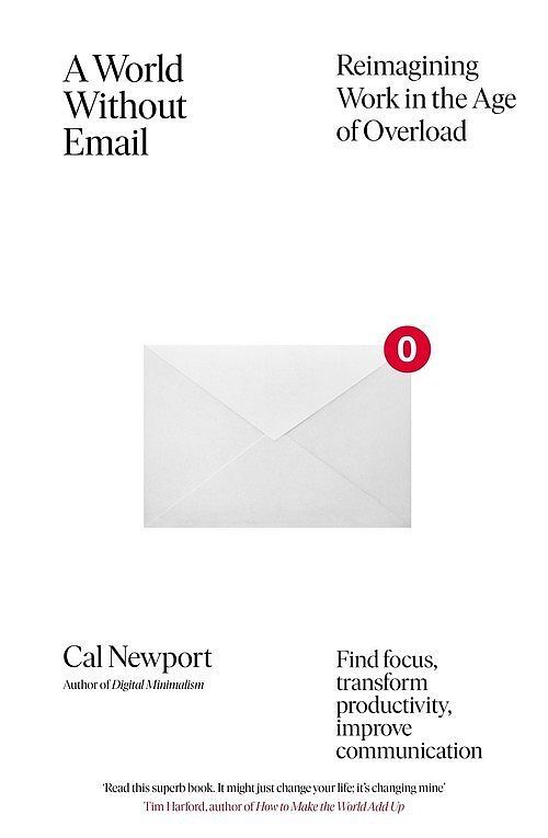A World Without Email